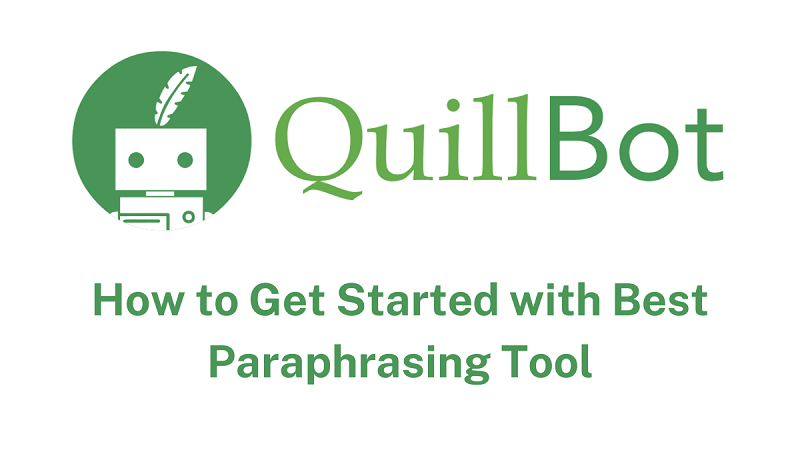 QuillBotlà một công cụparaphrase phổ biến